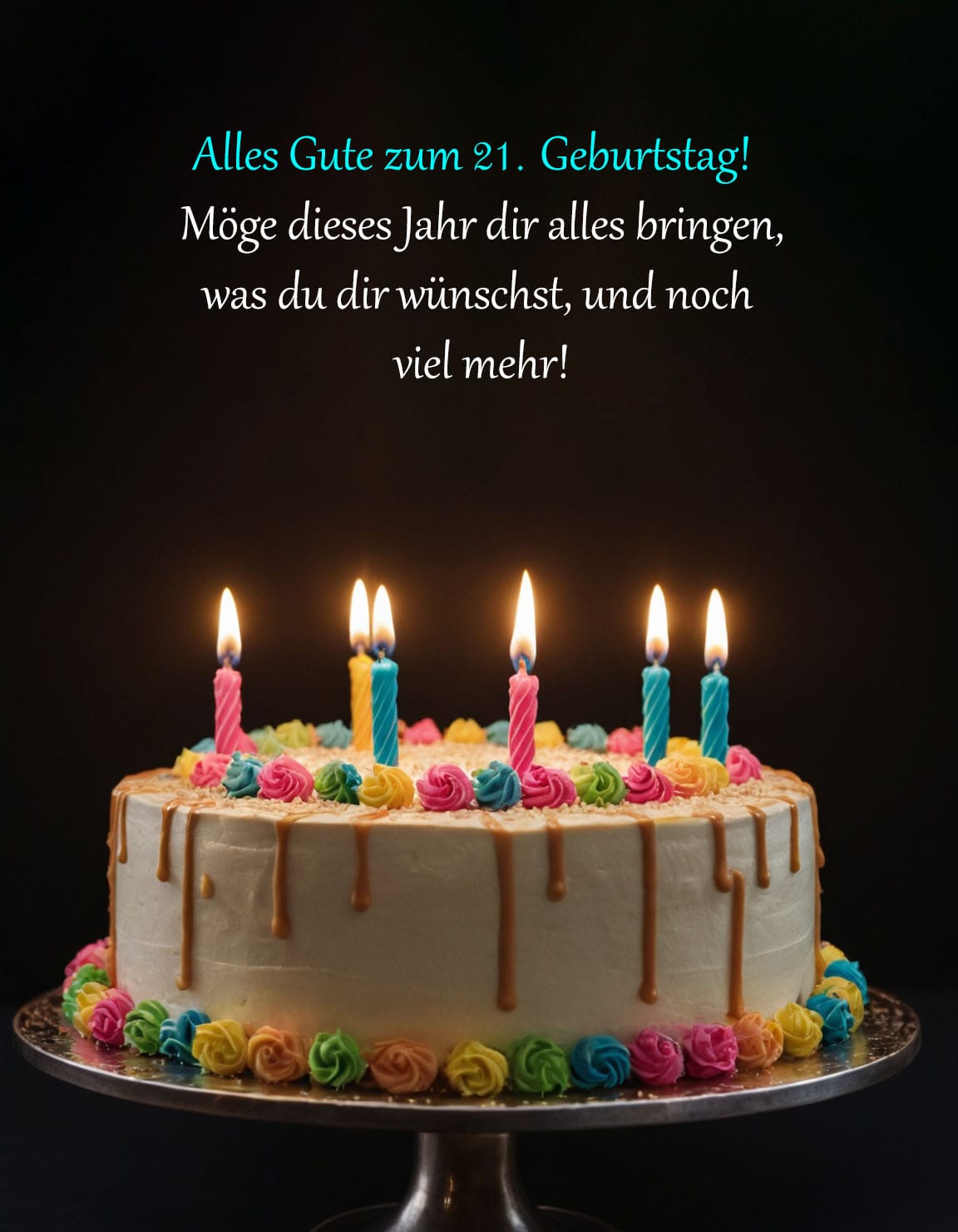 Sprüche Und Glückwünsche Zum 21. Geburtstag