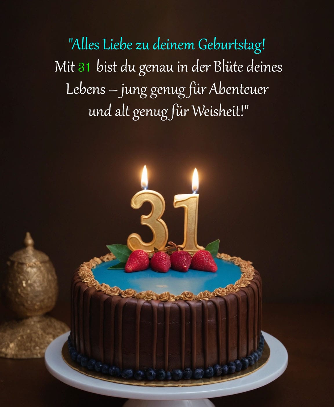 Sprüche Und Glückwünsche Zum 31. Geburtstag